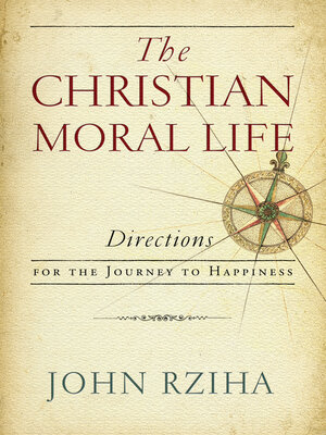 cover image of The Christian Moral Life